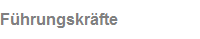 F�hrungskr�fte