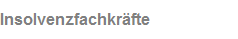 Insolvenzfachkr�fte